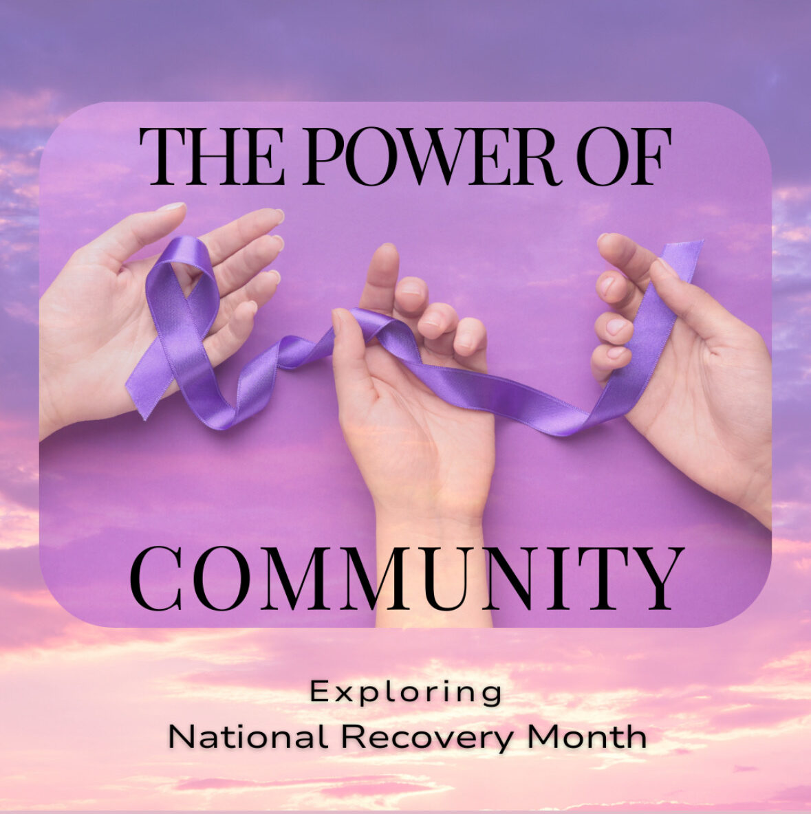 Understanding and Supporting Recovery: The Importance of Community